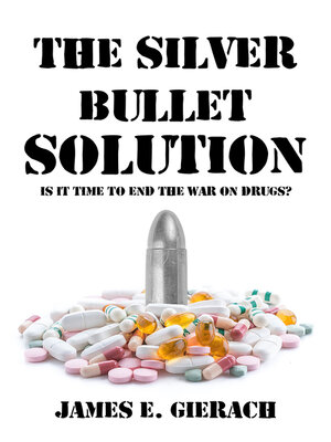 cover image of Silver Bullet Solution